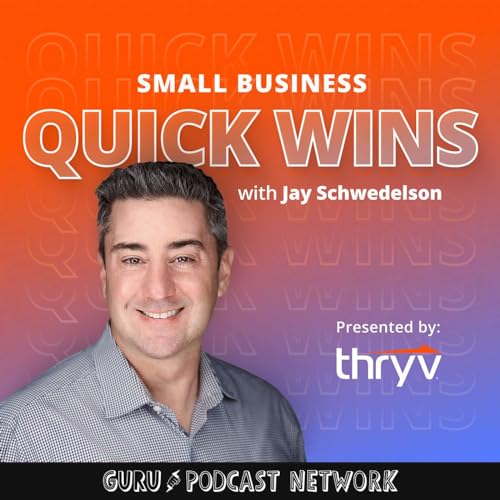 Small Business Quick Wins Podcast Cover Art